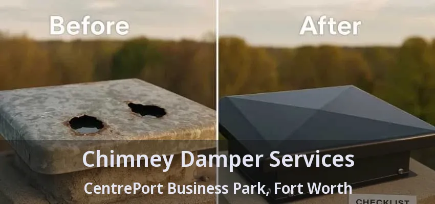 Chimney Damper Services CentrePort Business Park, Fort Worth - TX