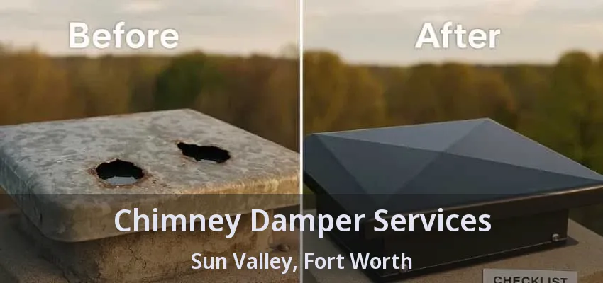 Chimney Damper Services Sun Valley, Fort Worth - TX