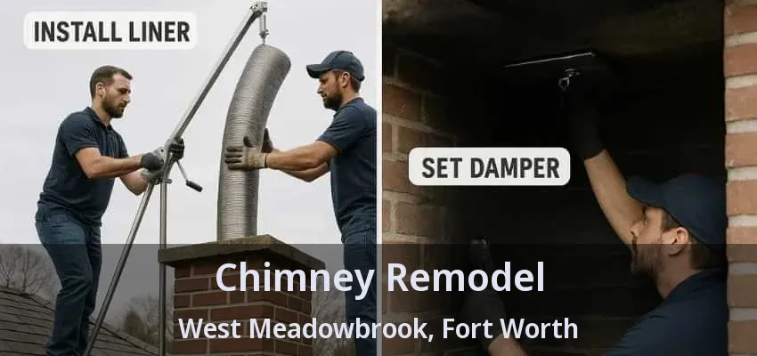Chimney Remodel West Meadowbrook, Fort Worth - TX