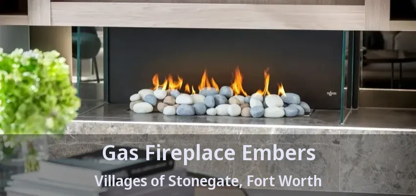 Gas Fireplace Embers Villages of Stonegate, Fort Worth - TX